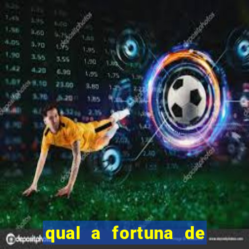 qual a fortuna de guilherme raya